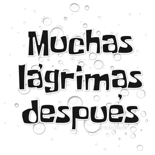 Frases Bob Esponja Español - Sticker 18