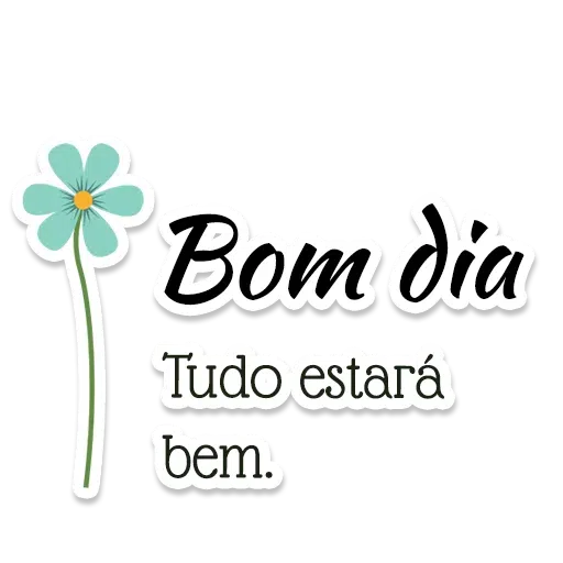 Bom dia com mensagem - Sticker 25